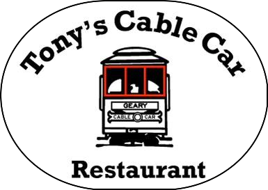 Tony’s Cable Car Restaurant, home