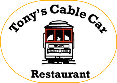 Tony’s Cable Car Restaurant, home